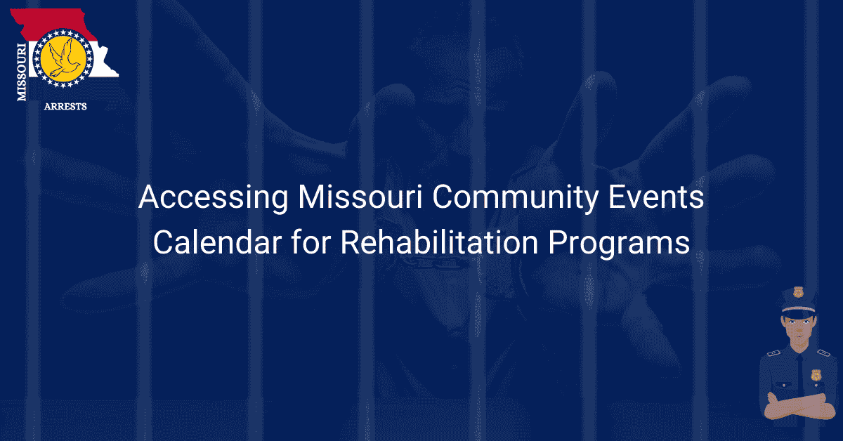 Accessing Missouri Community Events Calendar for Rehabilitation Programs