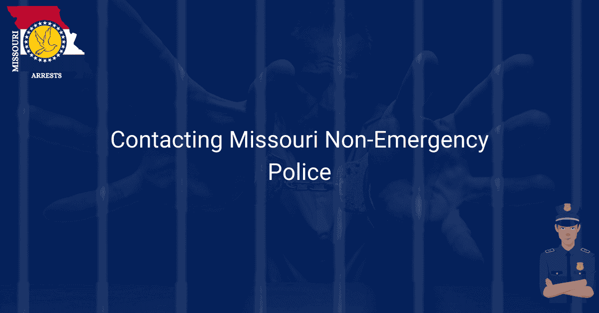 Contacting Missouri Non Emergency Police
