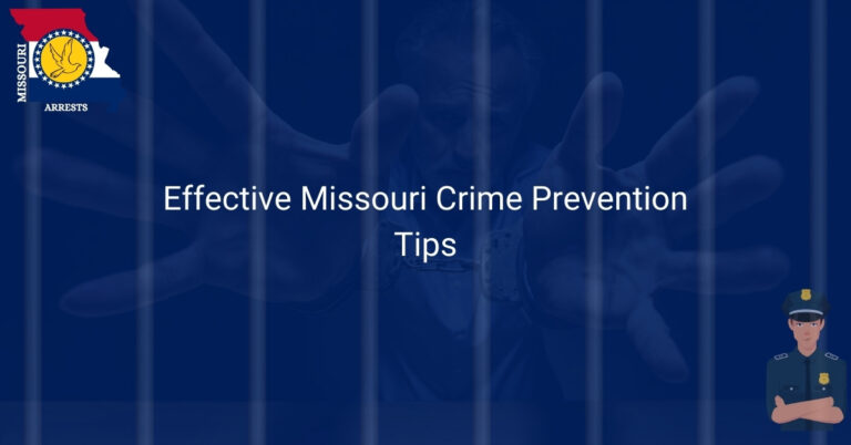 Effective Missouri Crime Prevention Tips