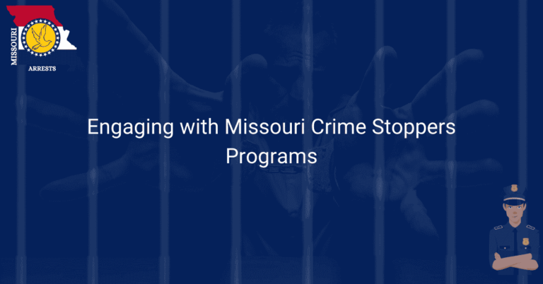 Engaging with Missouri Crime Stoppers Programs