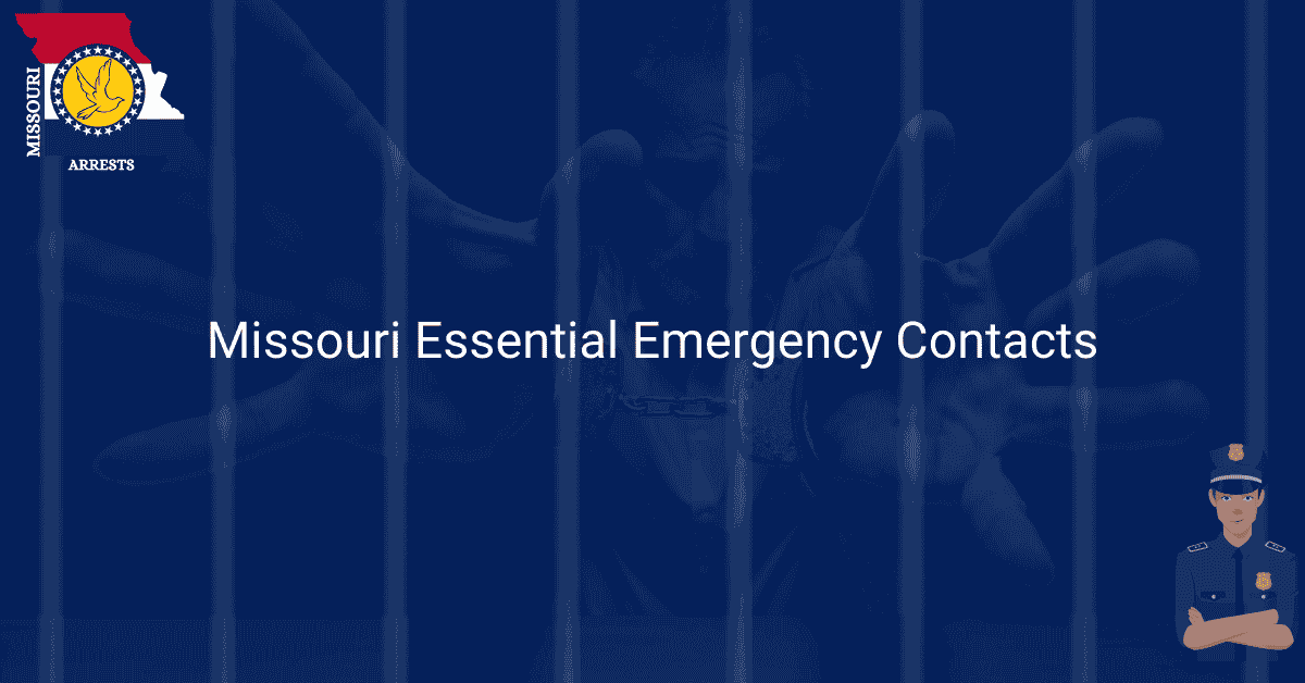 Missouri Essential Emergency Contacts