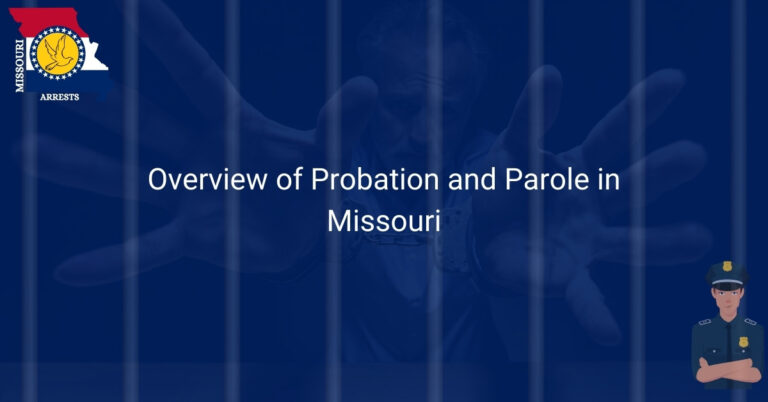 Overview of Probation and Parole in Missouri