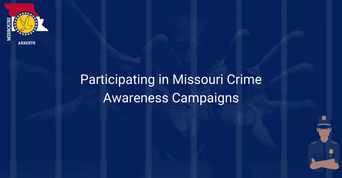 Participating in Missouri Crime Awareness Campaigns