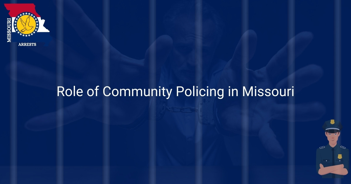 Role of Community Policing in Missouri MO(03)